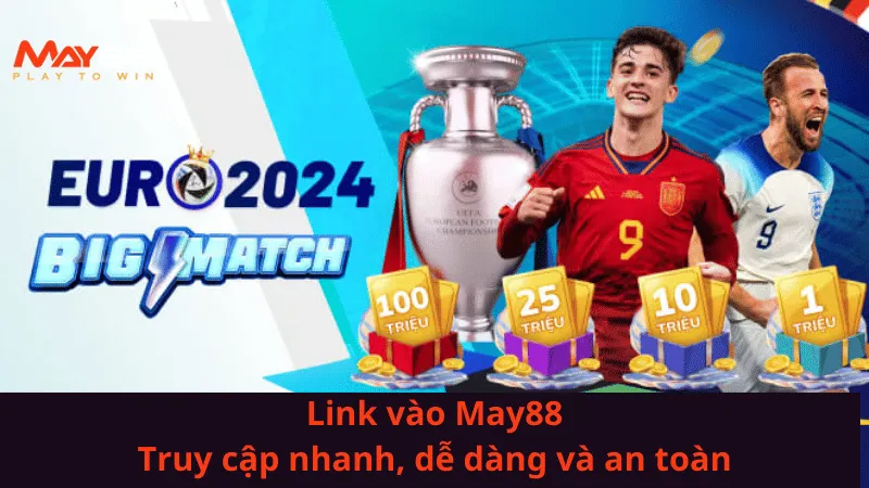 link-vao-may88-truy-cap-nhanh-de-dang-va-an-toan